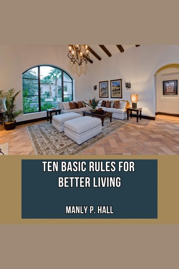 Ten Basic Rules for Better Living - cover