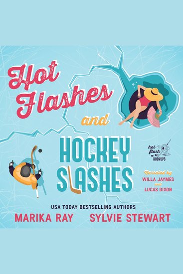 Hot Flashes and Hockey Slashes - cover