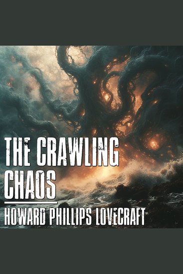 The Crawling Chaos - cover