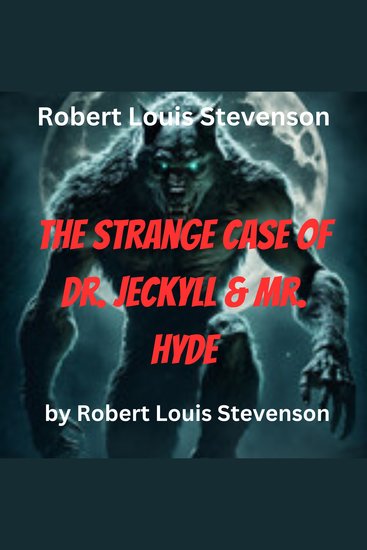 Robert Louis Stevenson: The Strange Case of Dr Jeckyll and Mr Hyde - cover