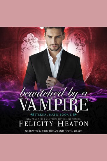 Bewitched by a Vampire - A Fated Mates Vampire Witch Paranormal Romance - cover