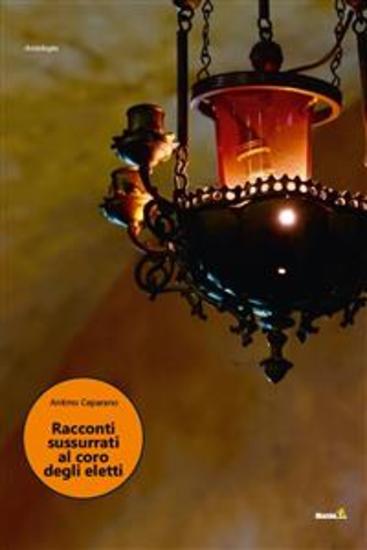 Racconti sussurrati al coro degli eletti - cover