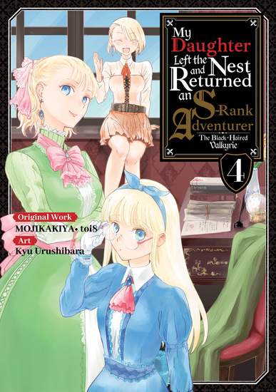 My Daughter Left the Nest and Returned an S-Rank Adventurer (Manga) Volume 4 - cover
