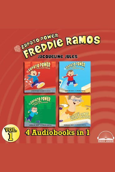 Zapato Power Collection Volume 1 - Freddie Ramos Takes Off Freddie Ramos Springs Into Action Freddie Ramos Zooms to the Rescue Freddie Ramos Makes a Splash - cover
