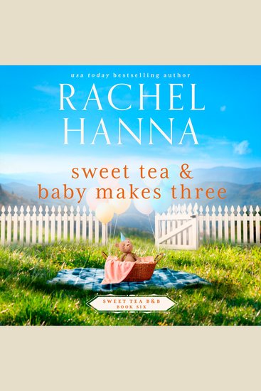 Sweet Tea & Baby Makes Three - cover