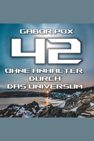42 - Ohne Anhalter durch das Universum - cover