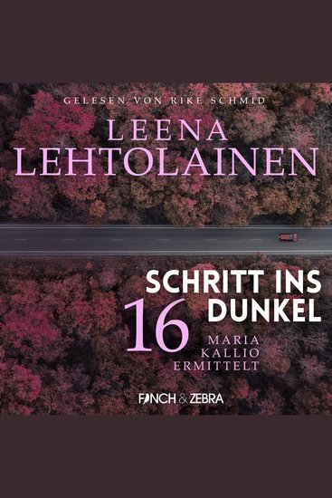 Schritt ins Dunkel - Maria Kallio ermittelt Band 16 (ungekürzt) - cover
