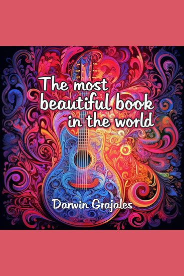 The most beautiful book in the world - Find in the darkness the melodies of the soul - cover