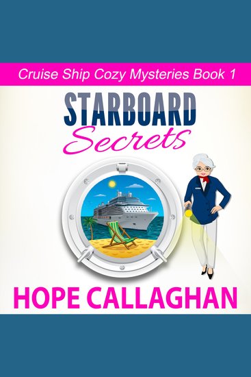 Starboard Secrets - Millie's Cruise Ship Mysteries Book 1 - cover
