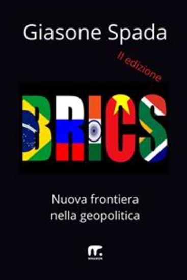 BRICS - II edizione - Nuova frontiera della geopolitica - cover