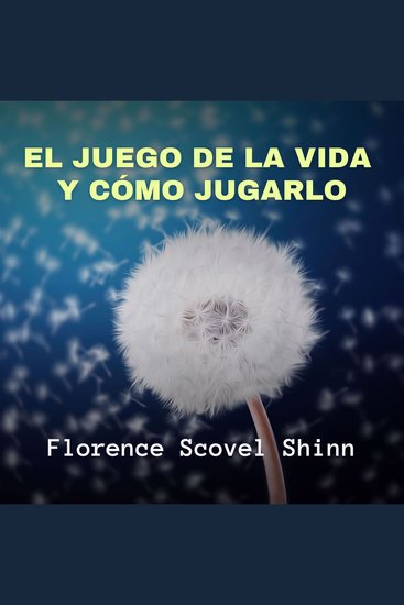El Juego de la Vida y Cómo Jugarlo - cover