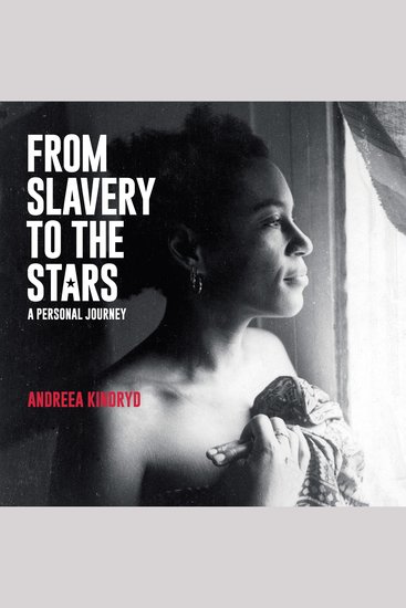 From Slavery to the Stars - A personal journey - cover
