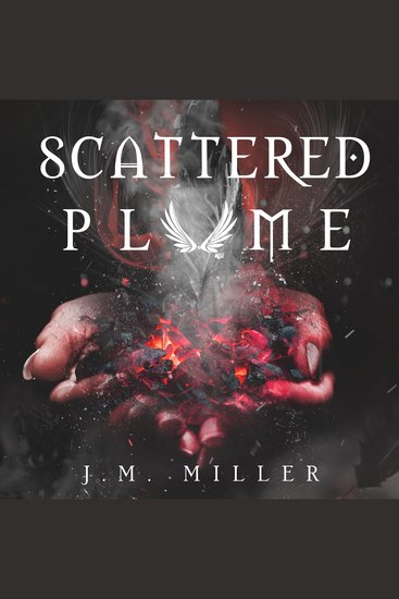 Scattered Plume - Fallen Flame Series Book 2 - cover