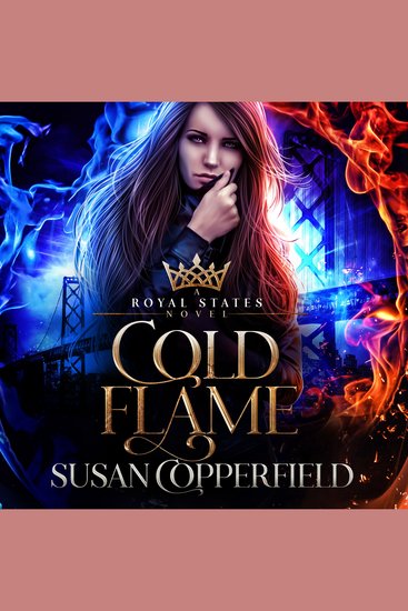 Cold Flame - A Royal States Novel - cover