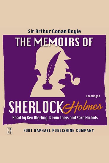 Memoirs of Sherlock Holmes The - Sherlock Holmes Book #4 - Unabridged - cover
