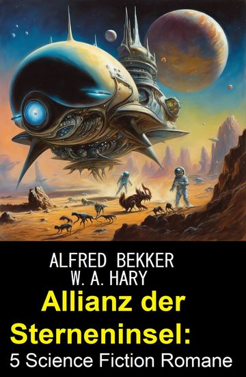Allianz der Sterneninsel: 5 Science Fiction Romane - cover