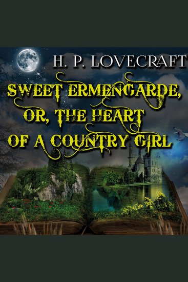 Sweet Ermengarde or The Heart of a Country Girl - cover