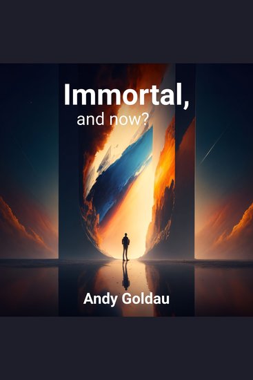 Immortal and now? - cover