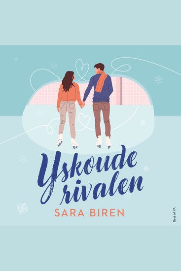 IJskoude rivalen - Kan Holland de captain van haar ijshockeyteam weerstaan? - cover