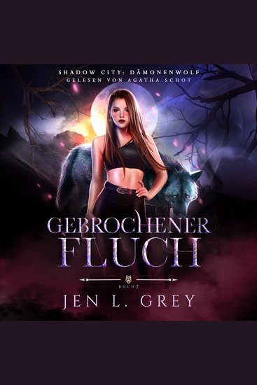Dämonenwolf 2 - Gebrochener Fluch - Werwolf Hörbuch - cover