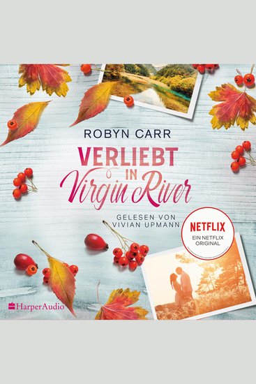 Verliebt in Virgin River (ungekürzt) - cover