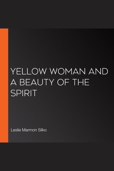 Yellow Woman and a Beauty of the Spirit - cover