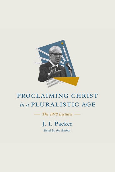 Proclaiming Christ in a Pluralistic Age - The 1978 Lectures - cover