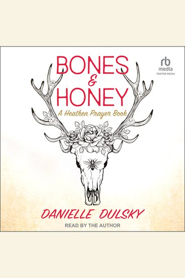 Bones & Honey - A Heathen Prayer Book - cover