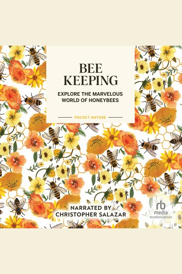 Beekeeping - Explore the Marvelous World of Honeybees - cover