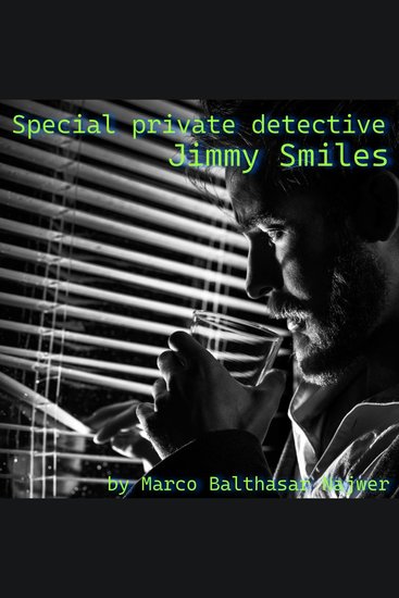 Special private detective Jimmy Smiles - Book 1: In the Shadows of Kashira - Chapter 1: Kordox - cover