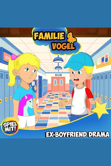 Ex-Boyfriend Drama - Familie Vogel - cover