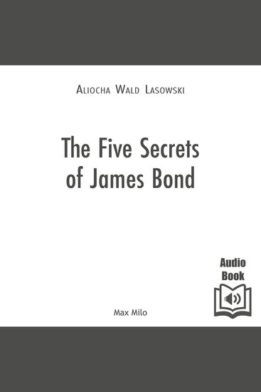 The Five Secrets of James Bond - cover