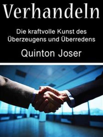 Verhandeln - Die kraftvolle Kunst des Überzeugens und Überredens - cover