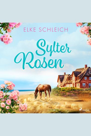 Sylter Rosen - Ein Nordsee-Inselroman - cover