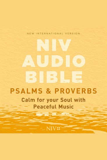 NIV Audio Bible Psalms and Proverbs: Calm for Your Soul with Peaceful Music - cover