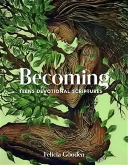 Becoming - Teens Devotional Scriptures - cover