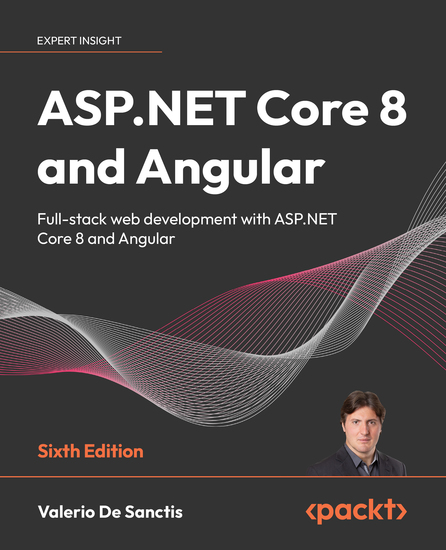 ASPNET Core 8 and Angular - Full-stack web development with ASPNET Core 8 and Angular - cover