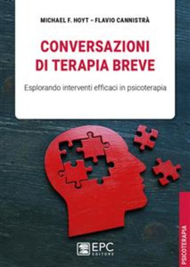 Conversazioni di terapia breve - Esplorando interventi efficaci in psicoterapia - cover