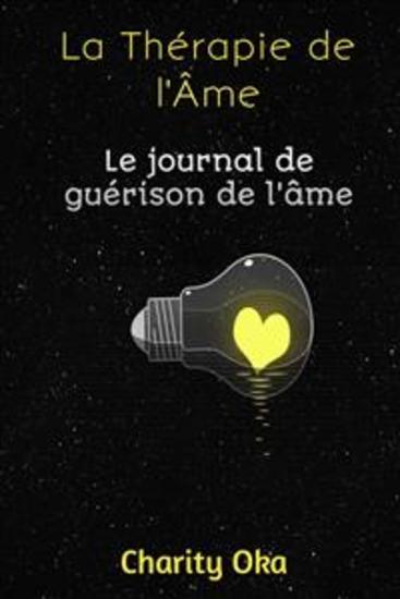 La Thérapie De L'âme - Le Journal De Guérison De L'âme - cover