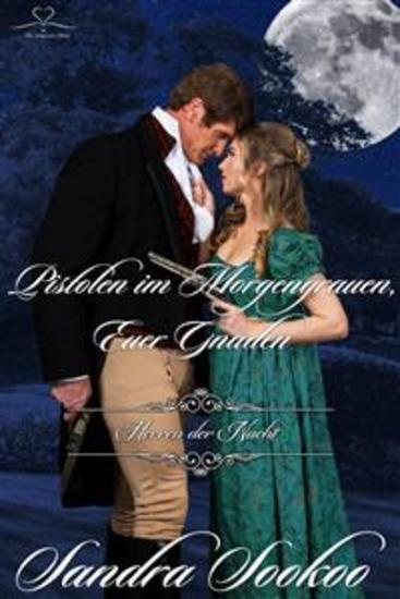 Pistolen Im Morgengrauen Euer Gnaden - cover