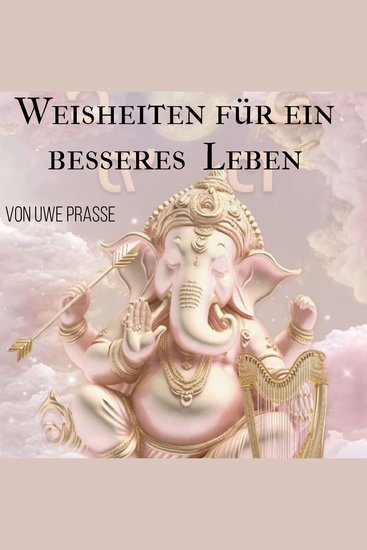 Weisheiten für ein besseres Leben - cover