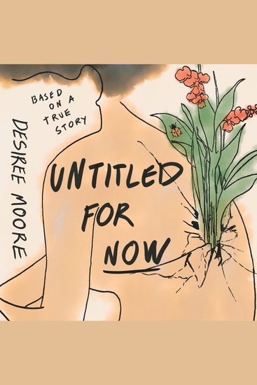 Untitled for Now - Based on a True Story - cover