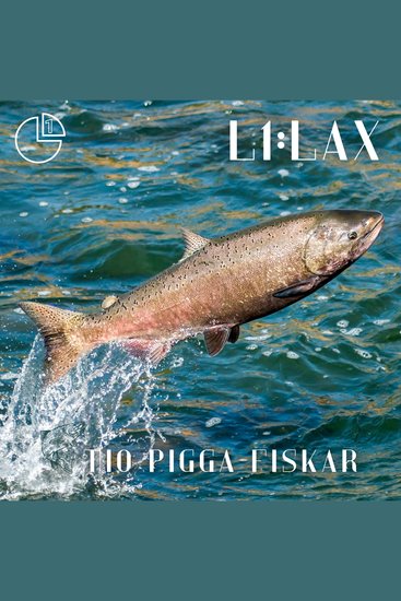 Lax - Tio pigga fiskar - cover