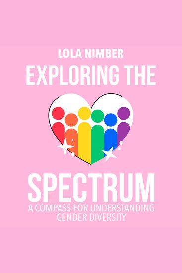 Exploring the Spectrum - A Compass for Understanding Gender Diversity - cover