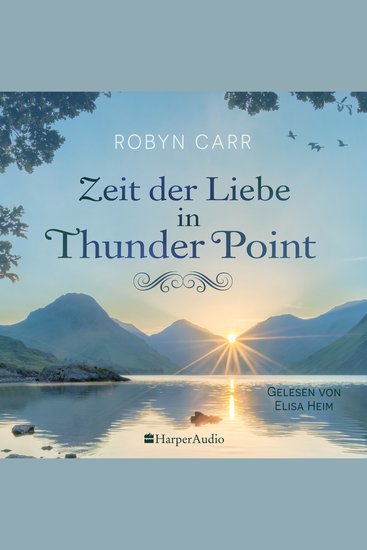 Zeit der Liebe in Thunder Point (ungekürzt) - cover