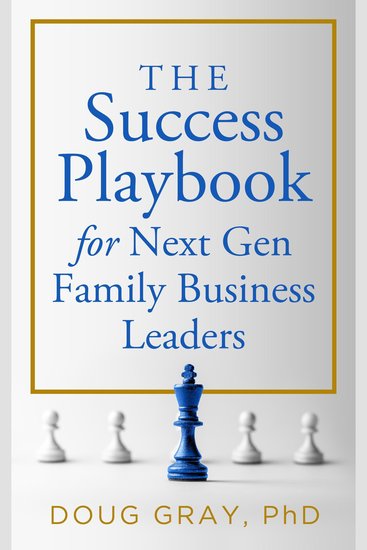 The Success Playbook for Next Gen Family Business Leaders - cover