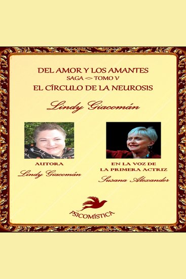Del amor y los amantes tomo v - "el circulo de la neurosis" - cover