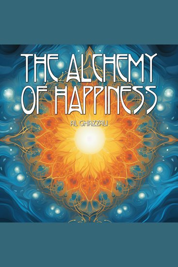 The Alchemy Of Happiness - cover