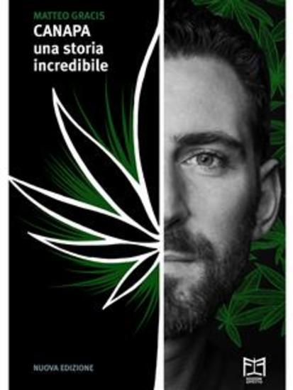CANAPA - una storia incredibile - Nuova Edizione aggiornata e ampliata - cover
