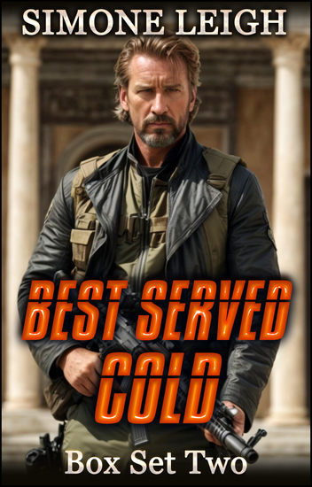 Best Served Cold - Box Set Two - A Steamy Mafia Revenge Thriller - cover